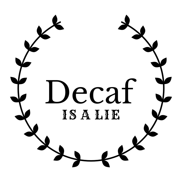 Decaf Is A Lie SVG cut file