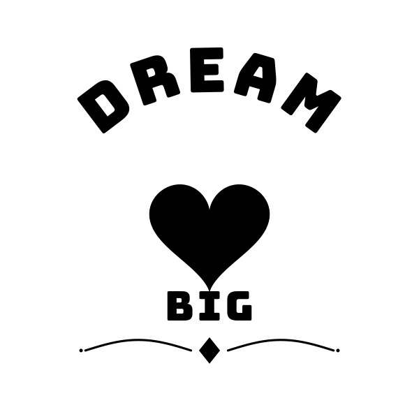 Dream Big Arch SVG cut file