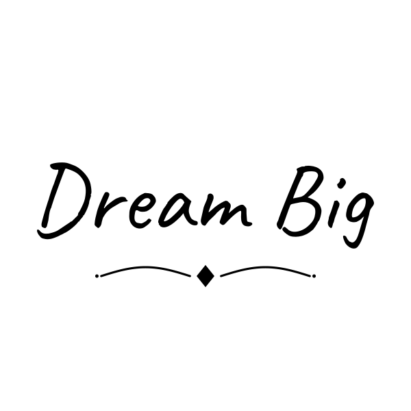 Dream Big Stacked SVG cut file