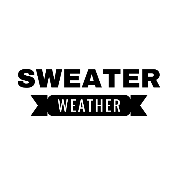 Sweater Weather Banner SVG cut file