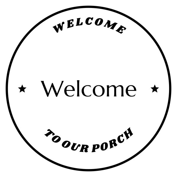 Welcome To Our Porch SVG cut file