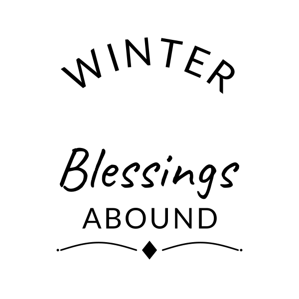 Winter Blessings Abound SVG cut file